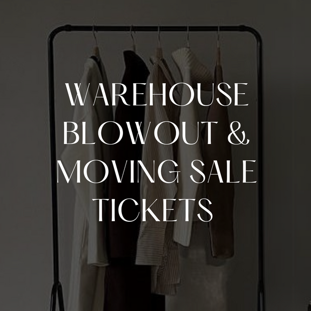 27'S WAREHOUSE BLOWOUT / MOVING SALE & KELLY'S CLOSET SALE