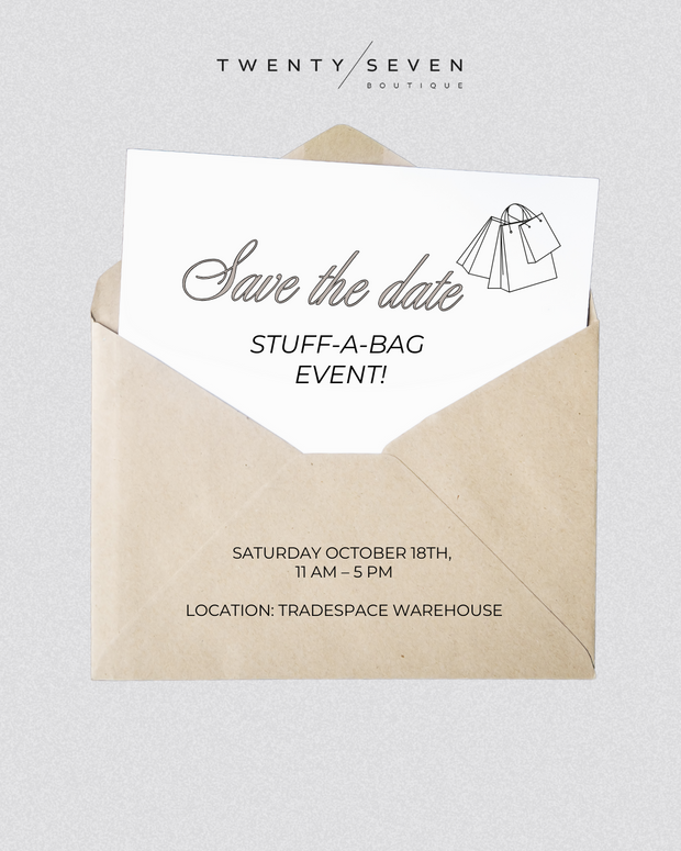 27'S STUFF-A-BAG EVENT