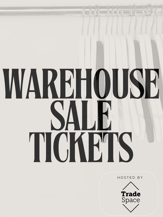 27'S WAREHOUSE SALE TICKETS