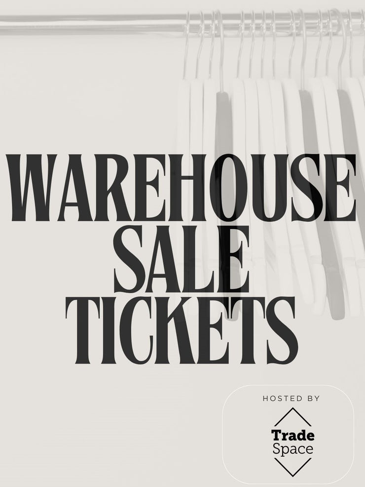 27'S WAREHOUSE SALE TICKETS